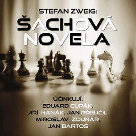 Audiokniha Šachová novela  - autor Stefan Zweig   - interpret více herců