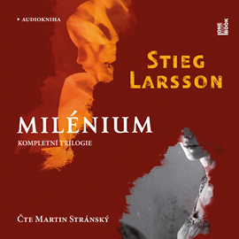 Audiokniha Milénium I.- III. – komplet  - autor Stieg Larsson   - interpret Martin Stránský