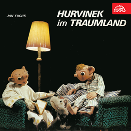 Audiokniha Hurvínek im Traumland  - autor Jan Fuchs   - interpret více herců