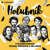Audiokniha Holubník  - autor Tereza Nováková;David Semler   - interpret více herců