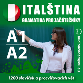 Audiokniha Italština - gramatika pro začátečníky A1 - A2  - autor Tomáš Dvořáček   - interpret více herců