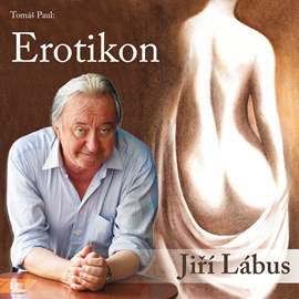 Audiokniha Erotikon  - autor Tomáš Paul   - interpret Jiří Lábus