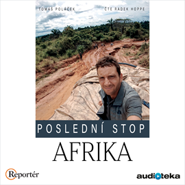 Audiokniha Poslední stop: Afrika  - autor Tomáš Poláček   - interpret Radek Hoppe