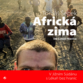 Audiokniha Africká zima  - autor Tomáš Šebek   - interpret Lukáš Hlavica