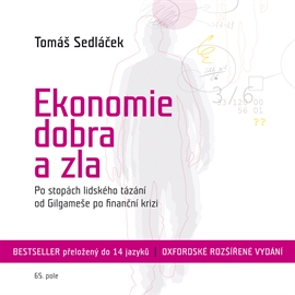 Audiokniha Ekonomie dobra a zla  - autor Tomáš Sedláček   - interpret více herců