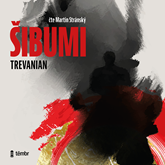 Audiokniha Šibumi  - autor Trevanian   - interpret Martin Stránský