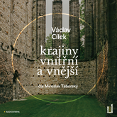 Audiokniha Krajiny vnitřní a vnější  - autor Václav Cílek   - interpret Miroslav Táborský