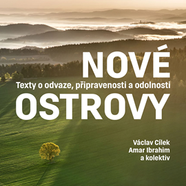 Audiokniha Nové ostrovy  - autor Václav Cílek;Amar Ibrahim   - interpret více herců