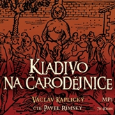 Audiokniha Kladivo na čarodějnice  - autor Václav Kaplický   - interpret Pavel Rímský
