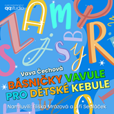 Audiokniha Básničky Vavule pro dětské kebule  - autor Vava Čechová   - interpret více herců