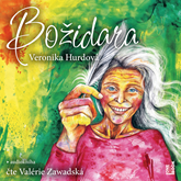 Audiokniha Božidara  - autor Veronika Hurdová   - interpret Valérie Zawadská
