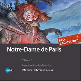 Audiokniha Notre-Dame de Paris  - autor Victor Hugo;Lucie Přikrylová   - interpret Sophie Lefèvre
