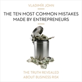 Audiokniha The ten most common mistakes made by entrepreneurs  - autor Vladimír John   - interpret více herců