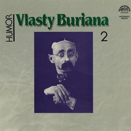 Audiokniha Humor Vlasty Buriana 2  - autor Vlasta Burian   - interpret Vlasta Burian