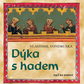 Audiokniha Vlastimil Vondruška: Dýka s hadem  - autor Vlastimil Vondruška   - interpret více herců