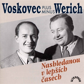 Audiokniha Nashledanou v lepších časech  - autor Jiří Voskovec;Jan Werich   - interpret více herců