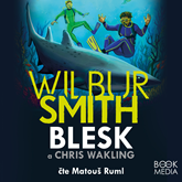 Audiokniha Blesk  - autor Wilbur Smith;Chris Wakling   - interpret Matouš Ruml