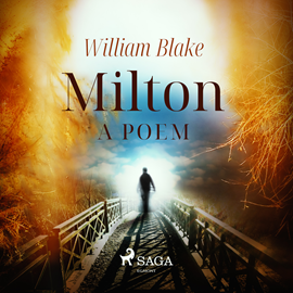 Audiokniha Milton, a poem  - autor William Blake   - interpret více herců