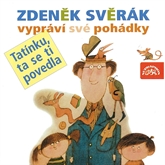 Audiokniha Tatínku, ta se ti povedla  - autor Zdeněk Svěrák   - interpret Zdeněk Svěrák