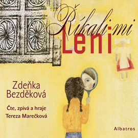 Audiokniha Říkali mi Leni  - autor Zdeňka Bezděková   - interpret Tereza Marečková