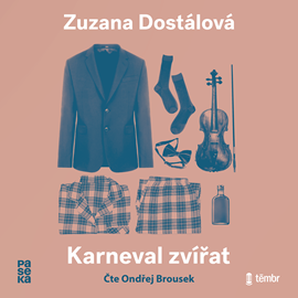 Audiokniha Karneval zvířat  - autor Zuzana Dostálová   - interpret Ondřej Brousek