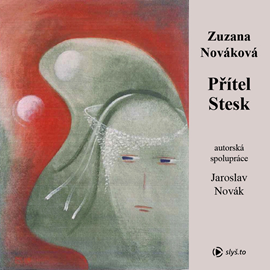 Audiokniha Přítel Stesk  - autor Zuzana Nováková   - interpret Kateřina Rýznarová