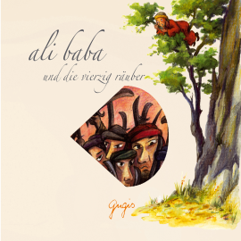 Hörbuch Ali Baba und die vierzig Räuber - 1001 Nacht  - Autor 1001 Nacht   - gelesen von Gert Heidenreich