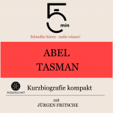 Abel Tasman: Kurzbiografie kompakt