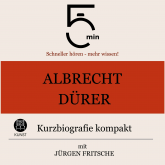 Albrecht Dürer: Kurzbiografie kompakt