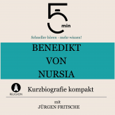 Benedikt von Nursia: Kurzbiografie kompakt