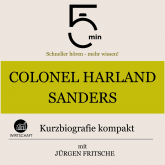 Colonel Harland Sanders: Kurzbiografie kompakt