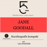 Jane Goodall: Kurzbiografie kompakt