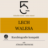 Lech Walesa: Kurzbiografie kompakt