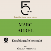 Marc Aurel: Kurzbiografie kompakt