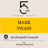 Mark Twain: Kurzbiografie kompakt