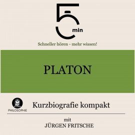 Hörbuch Platon: Kurzbiografie kompakt  - Autor 5 Minuten   - gelesen von Jürgen Fritsche