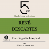 René Descartes: Kurzbiografie kompakt