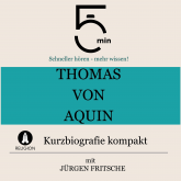 Thomas von Aquin: Kurzbiografie kompakt