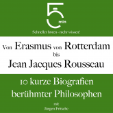 Von Erasmus von Rotterdam bis Jean Jacques Rousseau