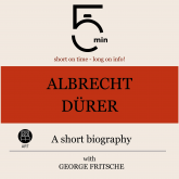 Albrecht Dürer: A short biography