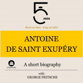 Antoine de Saint Exupéry: A short biography