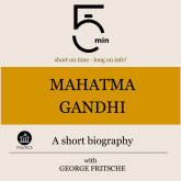 Mahatma Gandhi: A short biography