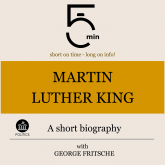 Martin Luther King: A short biography