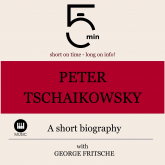 Peter Tchaikovsky: A short biography