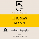 Thomas Mann: A short biography