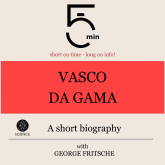 Vasco da Gama: A short biography