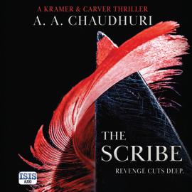 Hörbuch The Scribe  - Autor A.A. Chaudhuri   - gelesen von David Thorpe