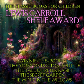 Hörbuch The Classic Books for Children. Lewis Carroll Shelf Award  - Autor A. A. MILNE   - gelesen von Schauspielergruppe