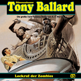 Lockruf der Zombies (Tony Ballard 13)
