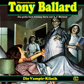 Die Vampir-Klinik (Tony Ballard 16)